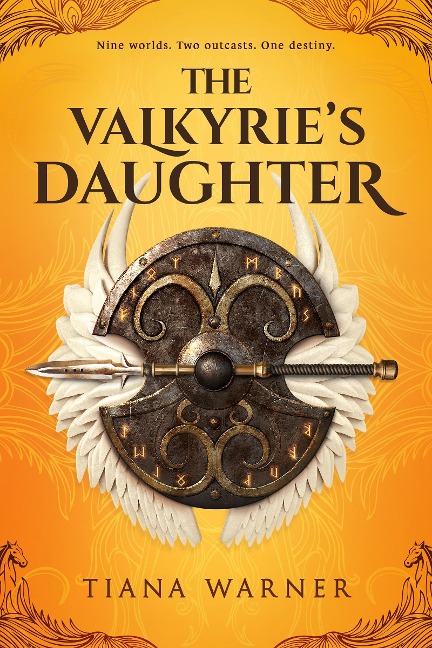 The Valkyrie's Daughter - Tiana Warner