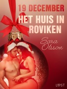 Cover-Bild zum Titel '19 december: Het huis in Roviken - een erotische adventskalender' von 'Sara Olsson'