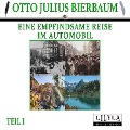 Eine empfindsame Reise im Automobil 1 - Otto Julius Bierbaum