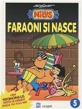 Cover-Bild zum Titel 'Faraoni si nasce' von 'Agostino Origone, Franco Origone'