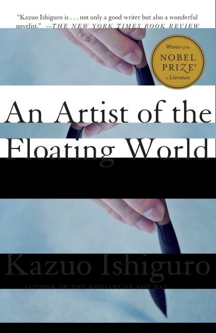 An Artist of the Floating World - Kazuo Ishiguro