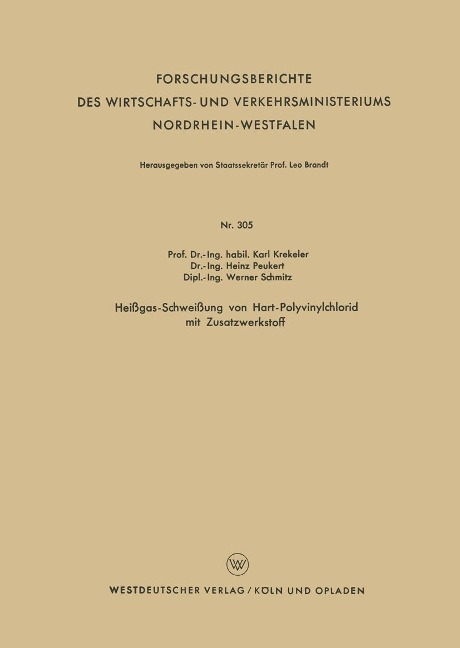 Heißgas-Schweißung von Hart-Polyvinylchlorid mit Zusatzwerkstoff - Karl Krekeler