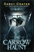 Cover-Bild zum Titel 'The Carrow Haunt' von 'Darcy Coates'