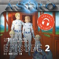 ASTRO S1 - Episode 02 - Die Mondstation - Manuela Wieninger, Martin Wintersberger, Peter Aufderhaar