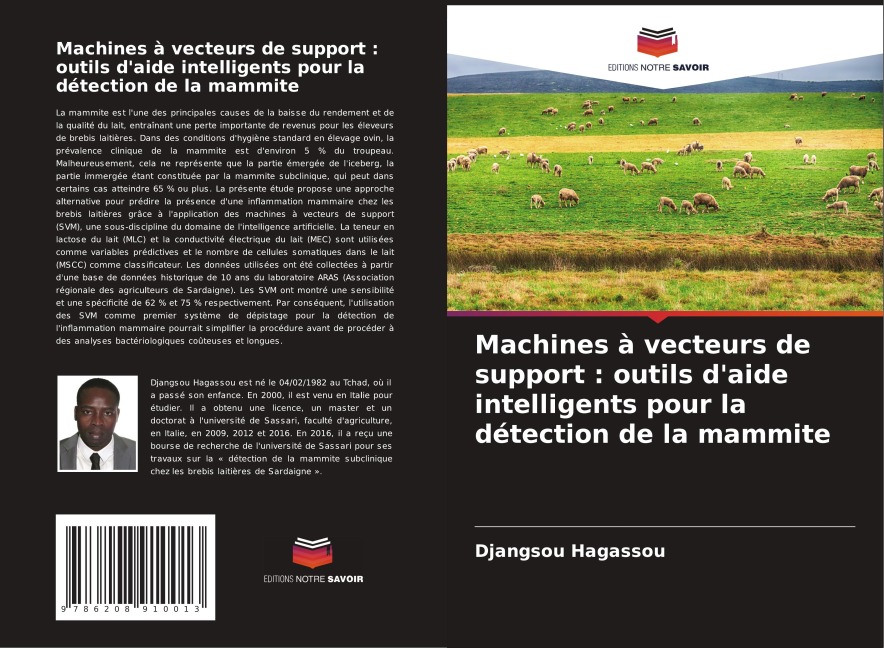 Machines à vecteurs de support : outils d'aide intelligents pour la détection de la mammite - Djangsou Hagassou