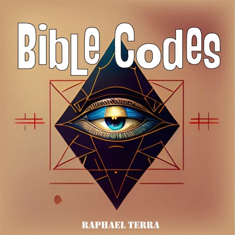 Bible Codes - Raphael Terra