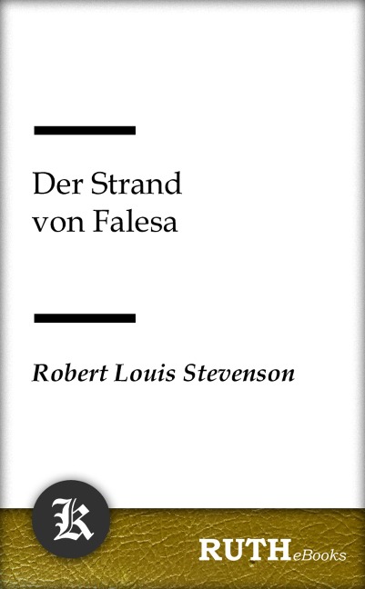 Der Strand von Falesa - Robert Louis Stevenson