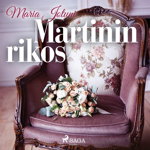 Martinin rikos - Maria Jotuni