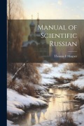 Cover-Bild zum Titel 'Manual of Scientific Russian' von 'Thomas F. Magner'