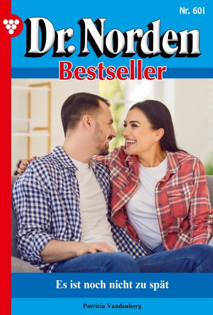 Es ist noch nicht zu spät - Patricia Vandenberg