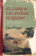 Cover-Bild zum Titel 'Libro de Los Amigos Perdidos, El' von 'Lisa Wingate'