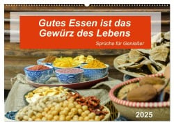 Gutes Essen ist das Gewürz des Lebens (Wandkalender 2025 DIN A2 quer), CALVENDO Monatskalender - Kerstin Waurick