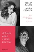 Cover-Bild zum Titel 'Schreib ohne Furcht und viel' von 'Albert Camus, Maria Casarès'
