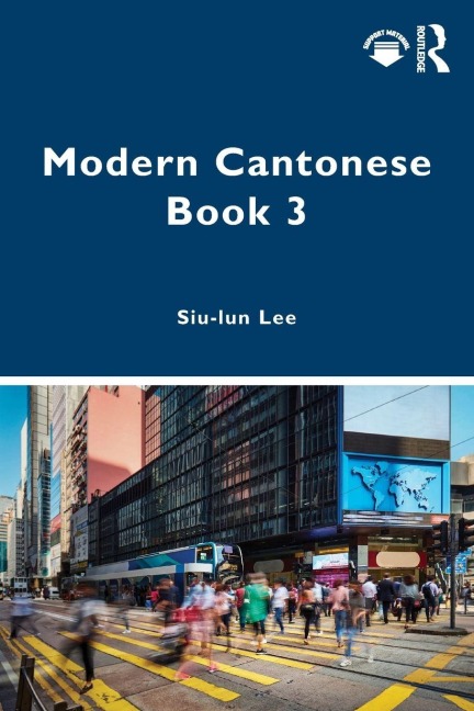 Modern Cantonese Book 3 - Siu-Lun Lee