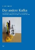 Der andere Kafka - Ralph P. Crimmann