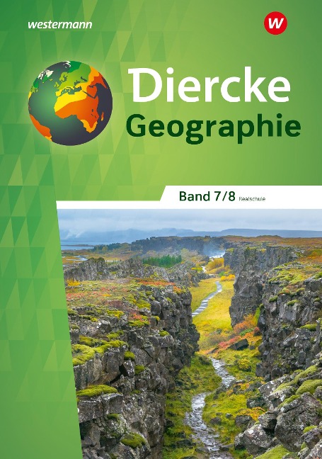 Diercke Geographie 7 / 8. Schulbuch. Für Realschulen in Baden-Württemberg - 