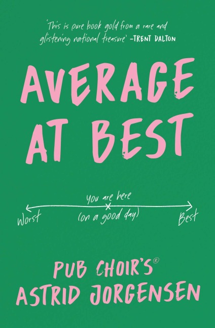 Average at Best - Astrid Jorgensen