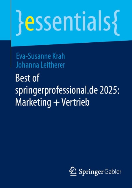 Best of springerprofessional.de 2025: Marketing + Vertrieb - Eva-Susanne Krah, Johanna Leitherer