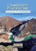 Cover-Bild zum Titel 'Camminate piacentine. Raccolta inverno' von 'Achille Menzani'