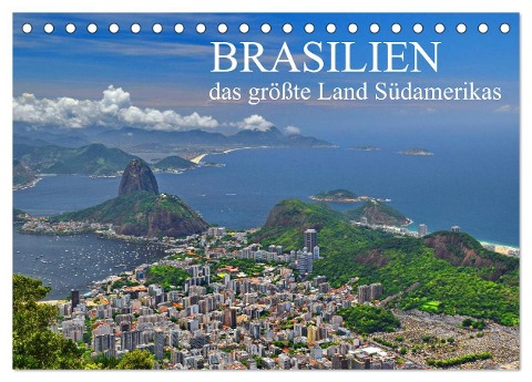 Brasilien - das größte Land Südamerikas (Tischkalender 2024 DIN A5 quer), CALVENDO Monatskalender - Fryc Janusz