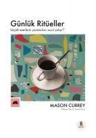 Günlük Ritüeller - Mason Currey
