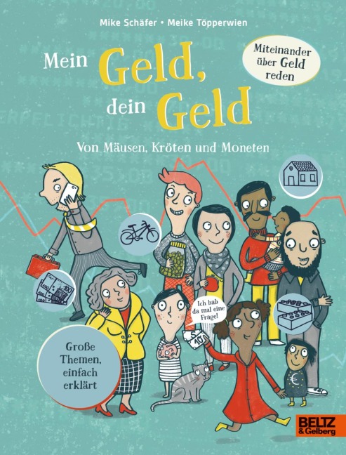 Mein Geld, dein Geld - Mike Schäfer