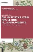 Die mystische Lyrik des 14. und 15. Jahrhunderts - Judith Theben