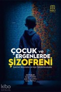 Cover-Bild zum Titel 'Cocuk ve Ergenlerde Sizofreni' von 'Serkan Turan'