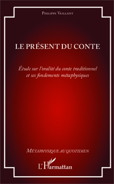 Le présent du conte - Vaillant