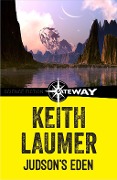 Judson's Eden - Keith Laumer