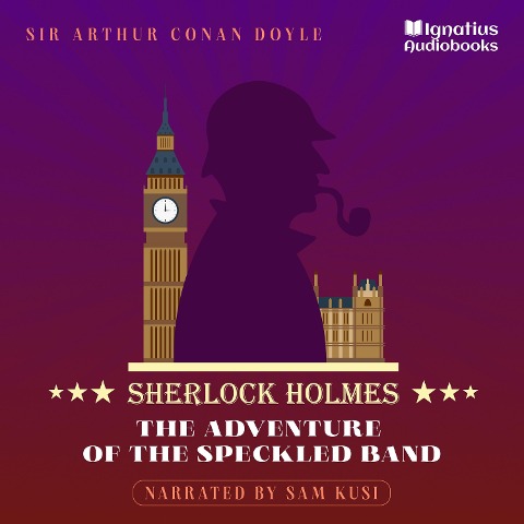 The Adventure of the Speckled Band - Arthur Conan Doyle