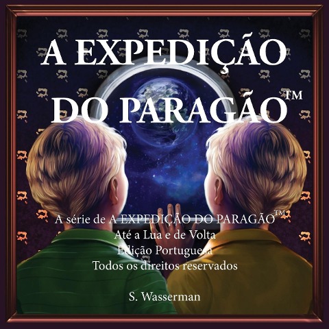 The Paragon Expedition (Portuguese) - Susan Wasserman