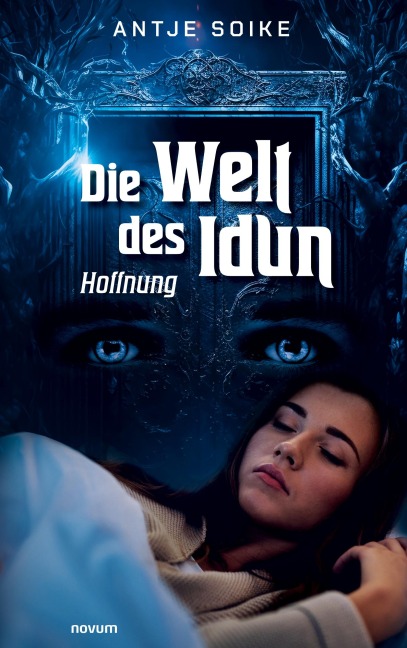 Die Welt des Idun - Antje Soike