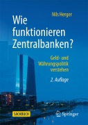 Cover-Bild zum Titel 'Wie funktionieren Zentralbanken?' von 'Nils Herger'
