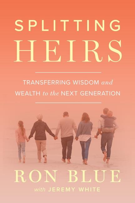 Splitting Heirs - Ron Blue