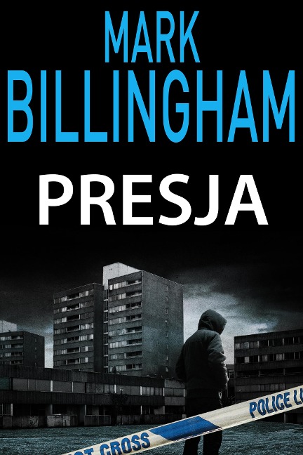 Presja - Mark Billingham