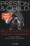 Cover-Bild zum Titel 'BLOODLESS - Grab des Verderbens' von 'Douglas Preston, Lincoln Child'
