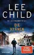 Cover-Bild zum Titel 'Die Hyänen' von 'Lee Child'