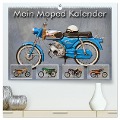 Mein Moped Kalender (hochwertiger Premium Wandkalender 2025 DIN A2 quer), Kunstdruck in Hochglanz - Ingo Laue