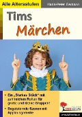 Cover-Bild zum Titel 'Tims Märchen' von 'Hans-Peter Tiemann'