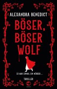 Cover-Bild zum Titel 'Böser, böser Wolf' von 'Alexandra Benedict'