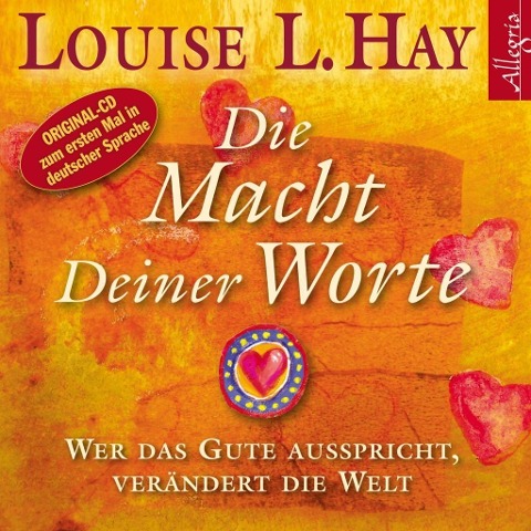 Die Macht Deiner Worte - Louise Hay