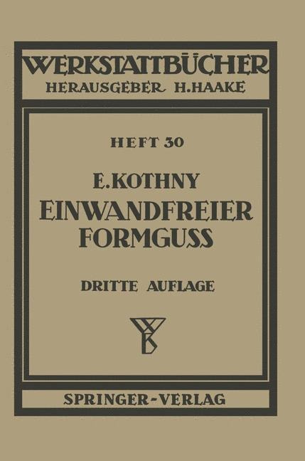 Einwandfreier Formguß - E. Kothny