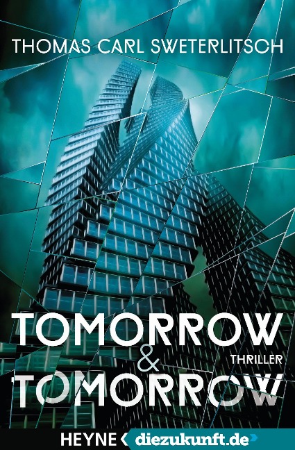 Tomorrow & Tomorrow - Thomas Carl Sweterlitsch