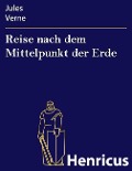 Cover-Bild zum Titel 'Reise nach dem Mittelpunkt der Erde' von 'Jules Verne'
