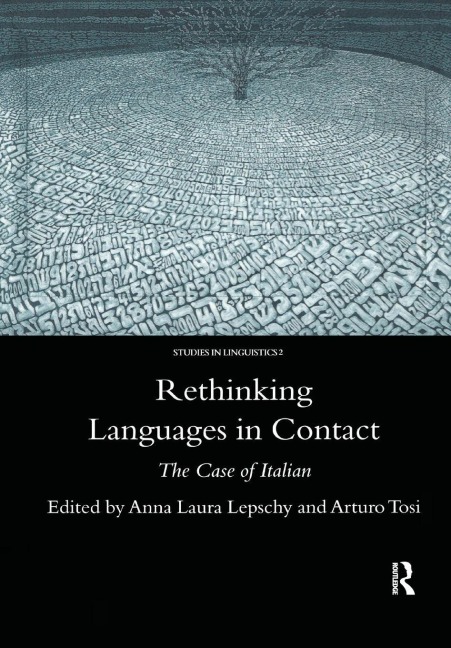 Rethinking Languages in Contact - Anna-Laura Lepschy