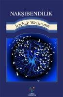 Naksibendilik - Itzchak Weismann