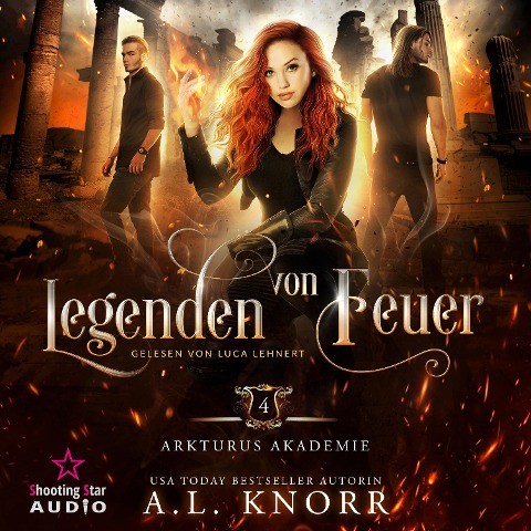 Legenden von Feuer - A. L. Knorr