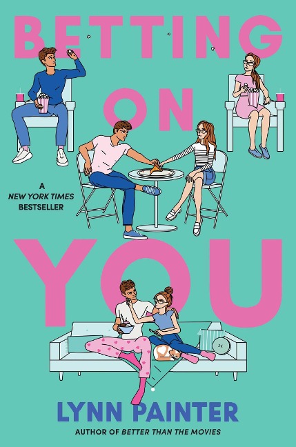 Betting on You - Lynn Painter