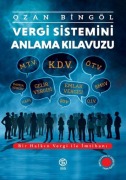 Cover-Bild zum Titel 'Vergi Sistemini Anlama Kilavuzu' von 'Ozan Bingöl'